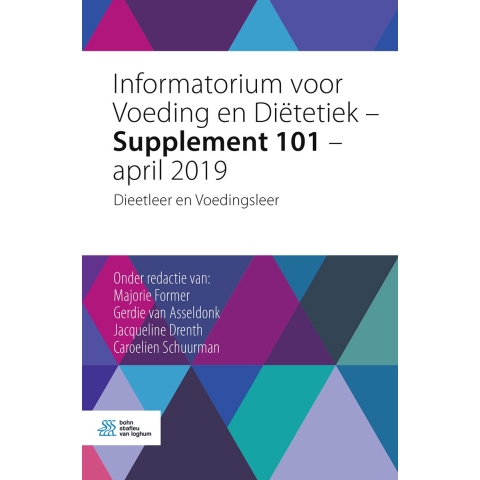 Informatorium voor Voeding en Diëtetiek - Supplement 101 - april 2019 (Paperback)