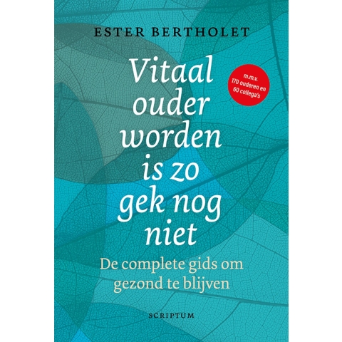 Vitaal ouder worden is zo gek nog niet (Hardback)