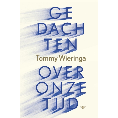 Gedachten over onze tijd (Hardback)