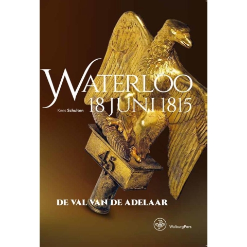 Waterloo 18 juni 1815 (Paperback)