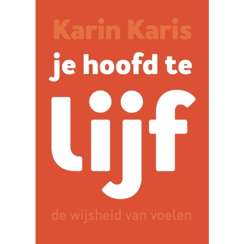 Je hoofd te lijf (Hardback)
