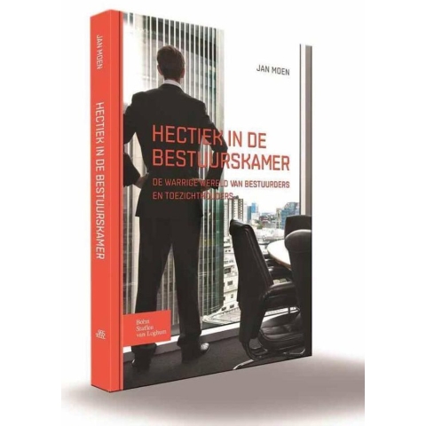 Hectiek in de bestuurskamer (Paperback)