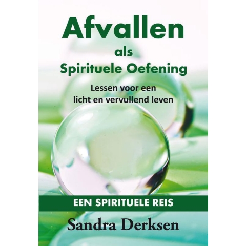 Afvallen als spirituele oefening (Paperback)