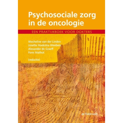 Psychosociale zorg in de oncologie (Paperback)