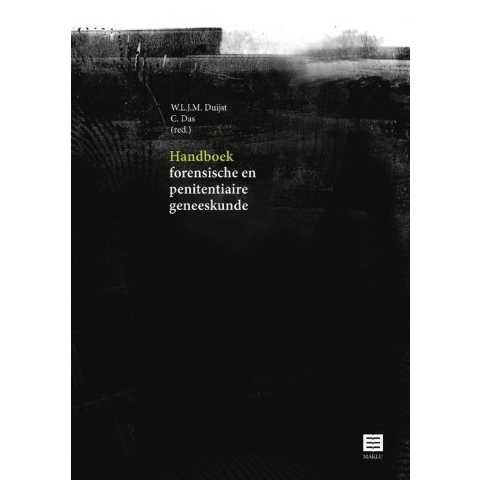 Handboek forensische en penitentiaire geneeskunde (Paperback)