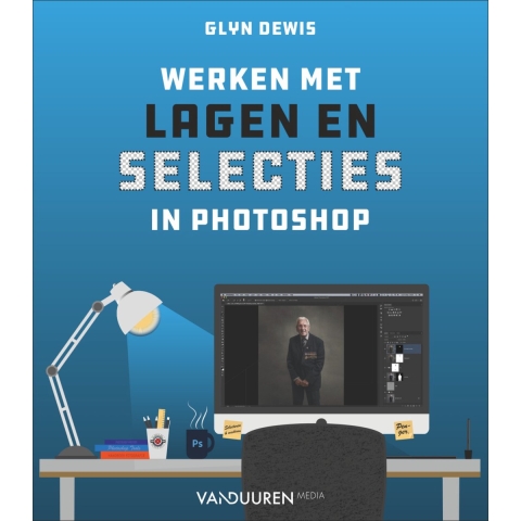 Werken met lagen en selecties in Photoshop (Paperback)