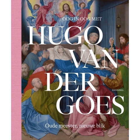 Oog in Oog met Hugo van der Goes (Hardback)