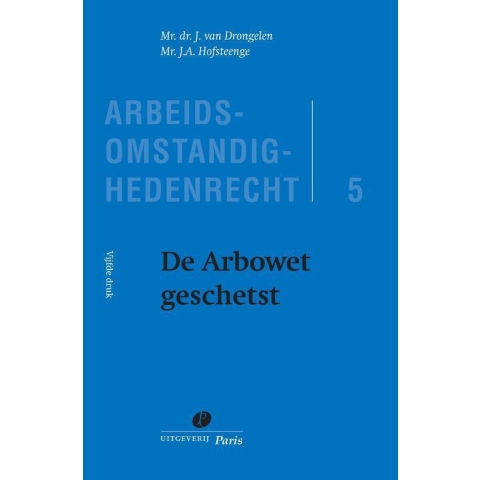 De Arbowet geschetst (Paperback)