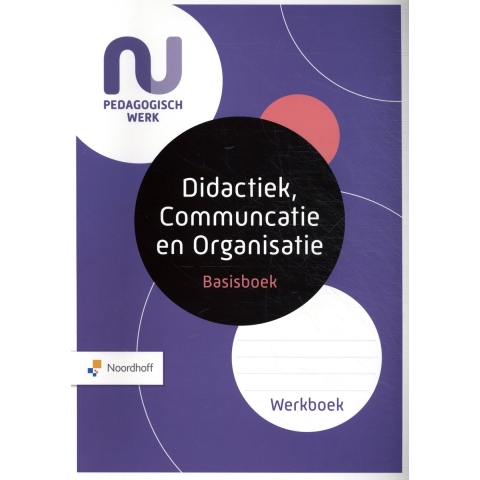 Basisboek Didactiek, Communcatie en Organisatie (Paperback)