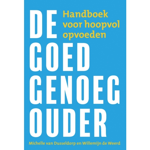 De goed-genoeg-ouder (Paperback)