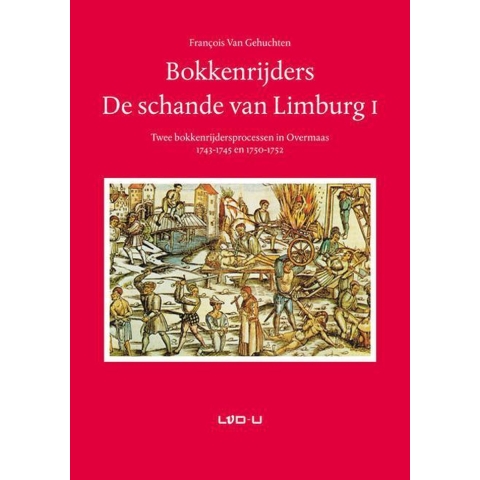Bokkenrijders. De schande van Limburg I (Paperback)