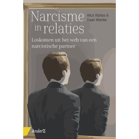 Narcisme in relaties (Paperback)