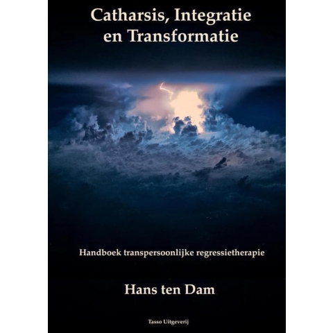 Catharsis, integratie en transformatie (Hardback)