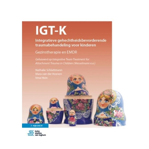 IGT-K Integratieve gehechtheidsbevorderende traumabehandeling voor kinderen (Hardback)