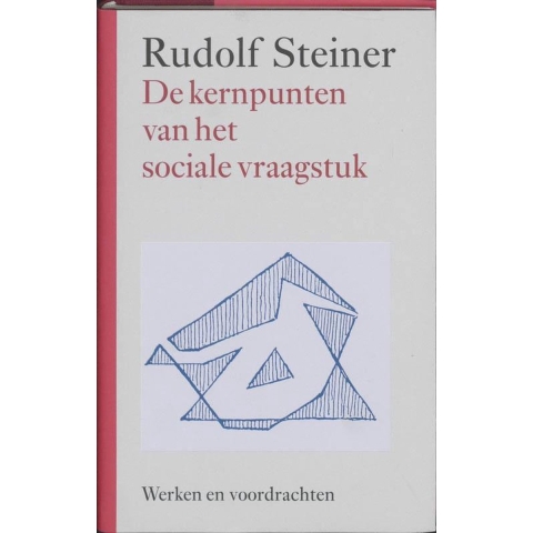 De kernpunten van het sociale vraagstuk (Hardback)