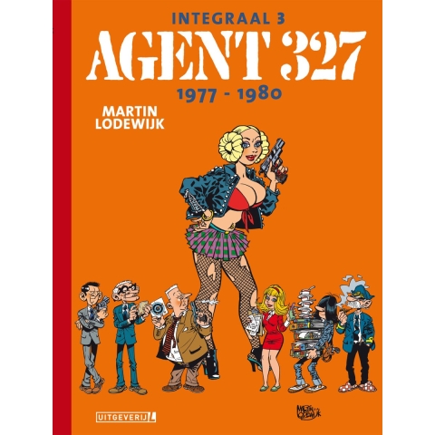 Agent 327 | Integraal 03 | 1977 - 1980 (Hardback)