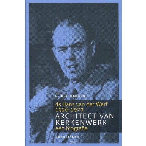 Architect van kerkenwerk (Hardback)