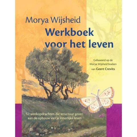 Morya wijsheid werkboek voor het leven (Paperback)