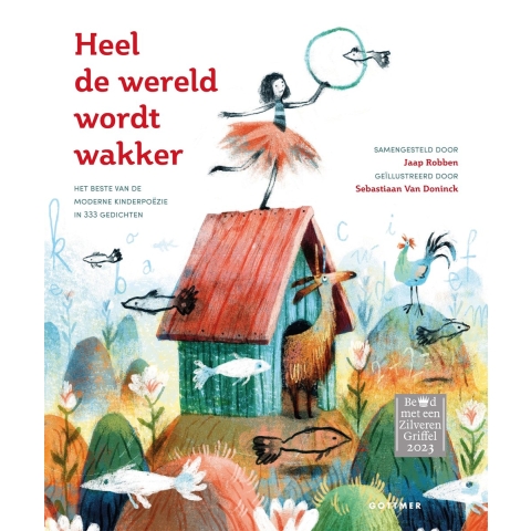 Heel de wereld wordt wakker (Hardback)