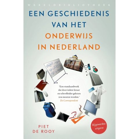 Een geschiedenis van het onderwijs in Nederland (Paperback)