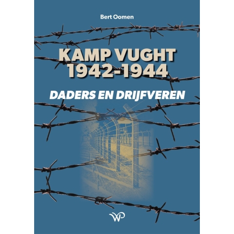 Kamp Vught 1942-1944 (Hardback)