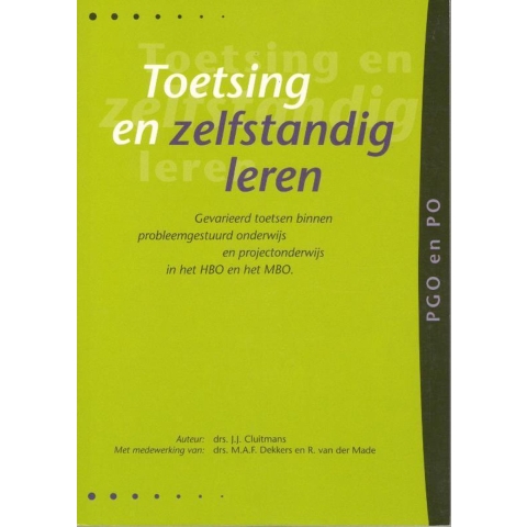Toetsen en zelfstandig leren (Paperback)