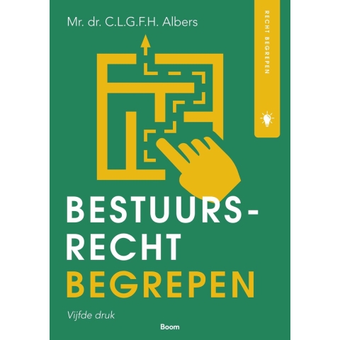 Bestuursrecht begrepen (Paperback)