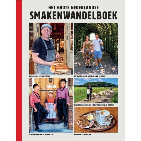 Het grote Nederlandse smakenwandelboek (Paperback)