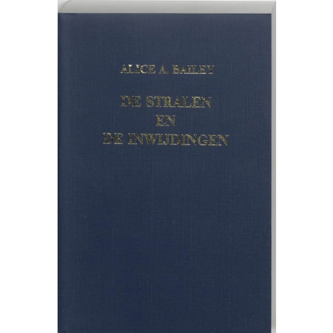 De stralen en de inwijdingen (Paperback)