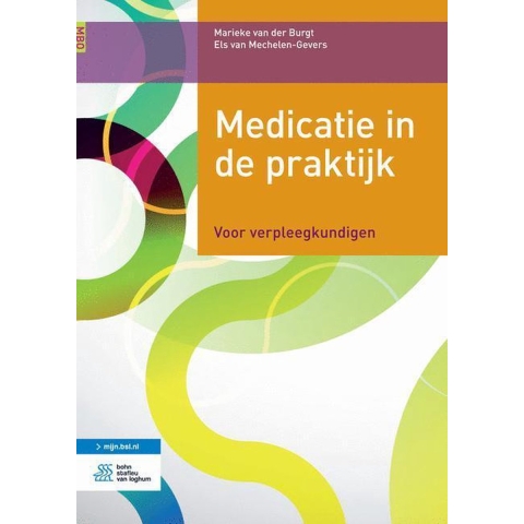 Medicatie in de praktijk (Paperback)