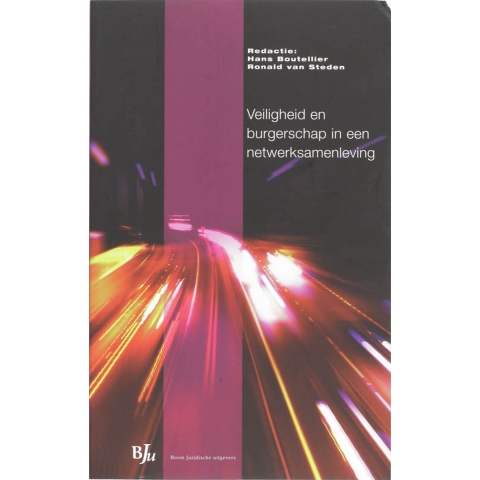 Veiligheid en burgerschap in een netwerksamenleving (Paperback)