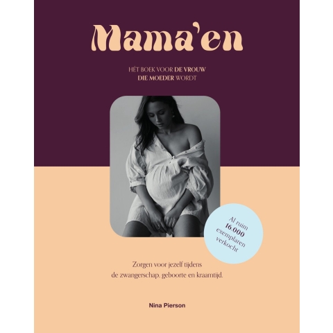 Mama'en - Hét boek voor de vrouw die moeder wordt (Hardback)