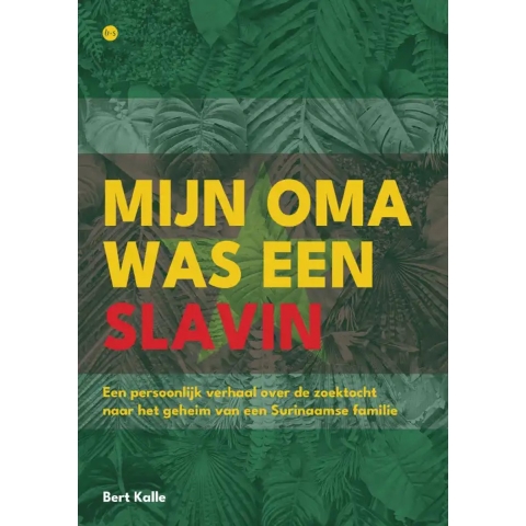 Mijn oma was een slavin (Paperback)