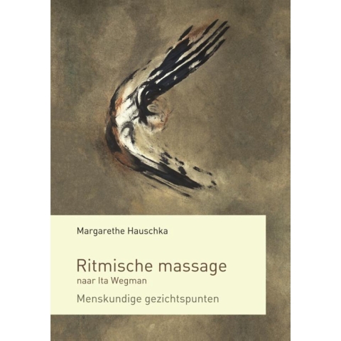 Ritmische massage naar Ita Wegman (Paperback)