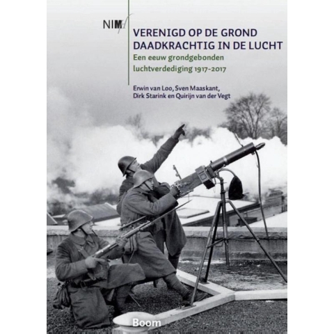 Verenigd op de grond, daadkrachtig in de lucht (Paperback)