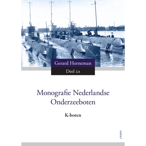 Monografie Nederlandse Onderzeeboten 2A (Paperback)