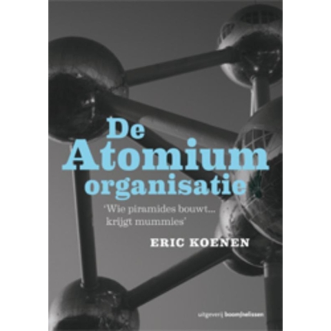 De Atomiumorganisatie (Paperback)