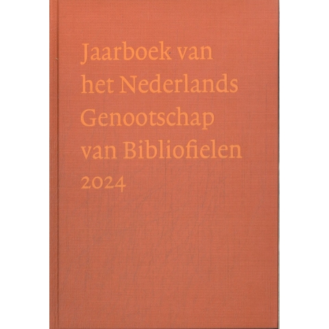 Jaarboek van het Nederlands Genootschap van Bibliofielen 2024 (Hardback)