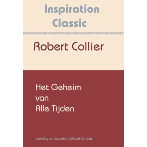 Het geheim van alle tijden (Paperback)
