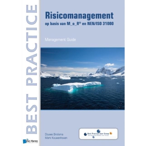 Risicomanagement op basis van M_o_R® en NEN/ISO 31000 (Paperback)