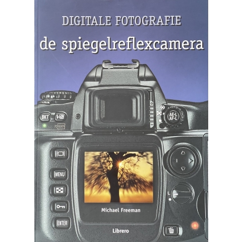 Boek Digitale Fotografie - De Spiegelreflexcamera