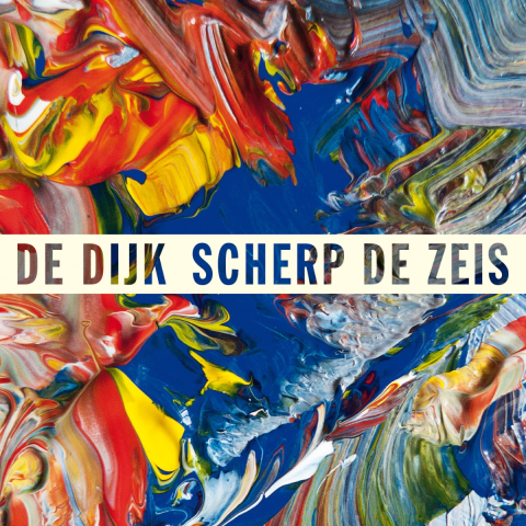 Universal Music De Dijk - Scherp Zeis Lp