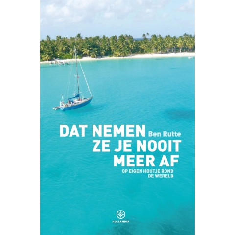 Hollandia Dat nemen ze je nooit meer af