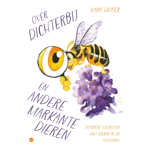 Over dichterbij en andere markante dieren (Paperback)