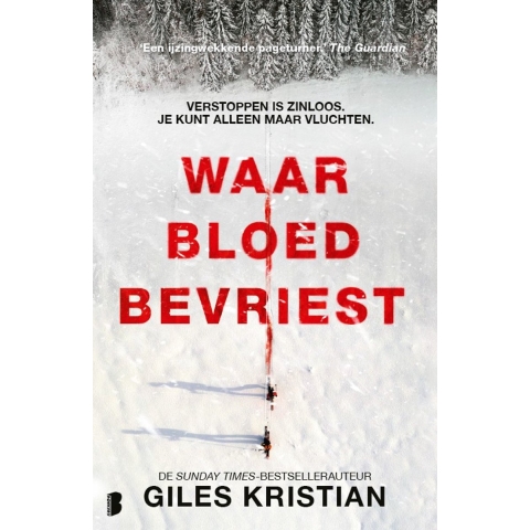 Waar bloed bevriest (Paperback)