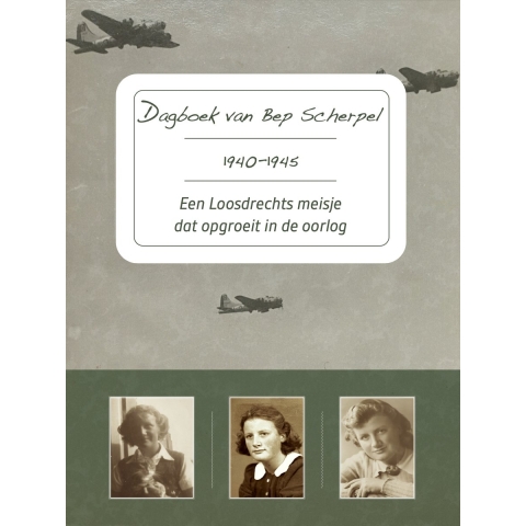 Dagboek van Bep Scherpel 1940-1945 (Hardback)