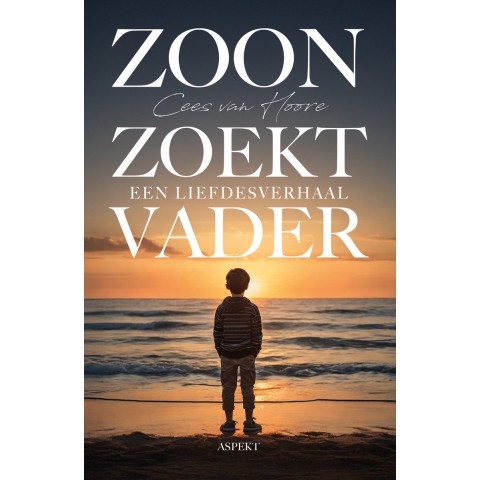 Zoon zoekt Vader (Paperback)