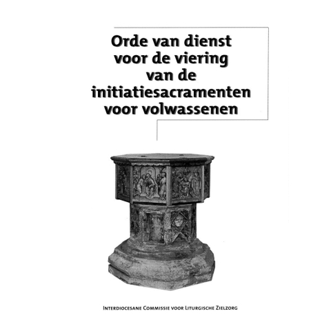 Orde van dienst voor de viering van de initiatiesacramenten voor volwa (Paperback)