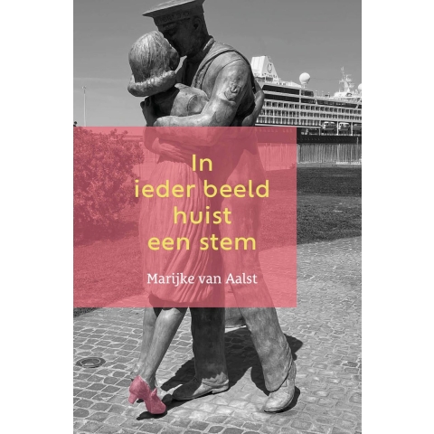 In ieder beeld huist een stem (Paperback)