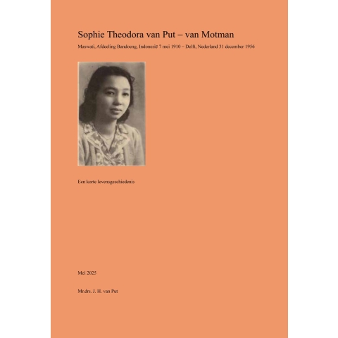 Sophie Theodora van Put - van Motman (Paperback)